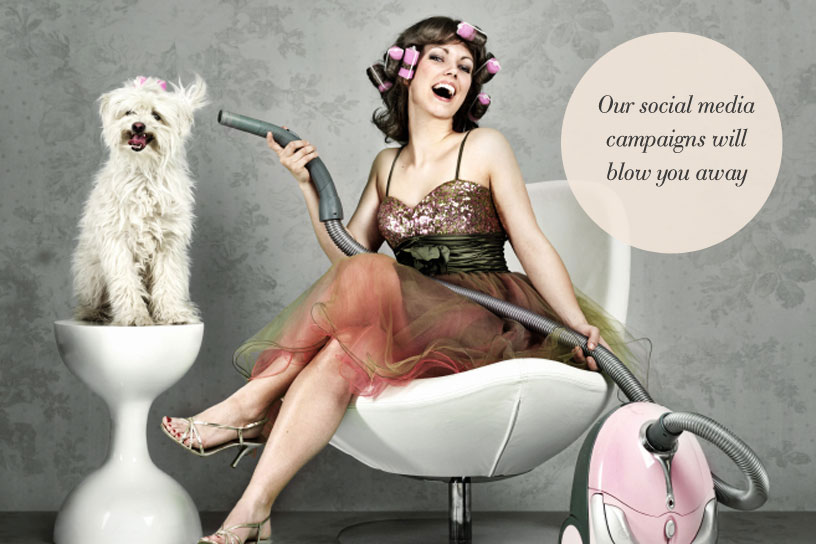 Our social media campaigns will blow you away